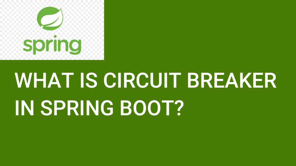 circuit breaker in spring boot